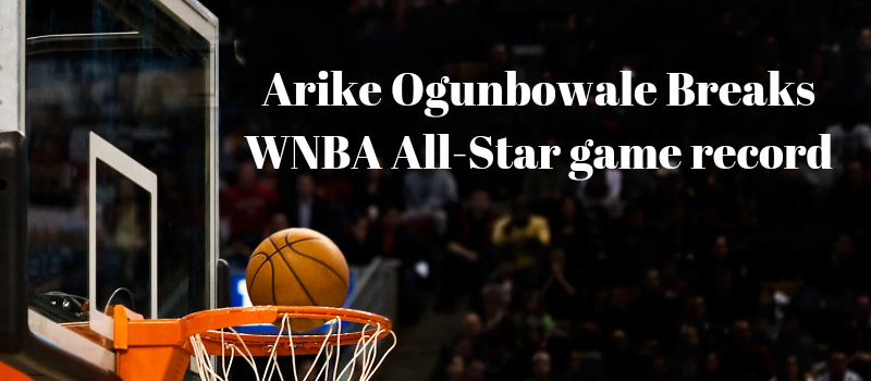Arike Ogunbowale breaks WNBA ALL Star game record